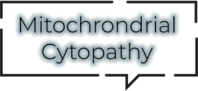 Mitochrondrial Cytopathy